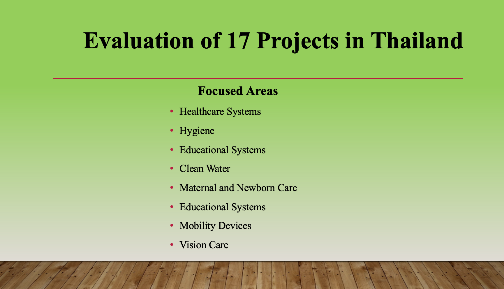 112_128: Evaluation of 17 Projects in Thailand